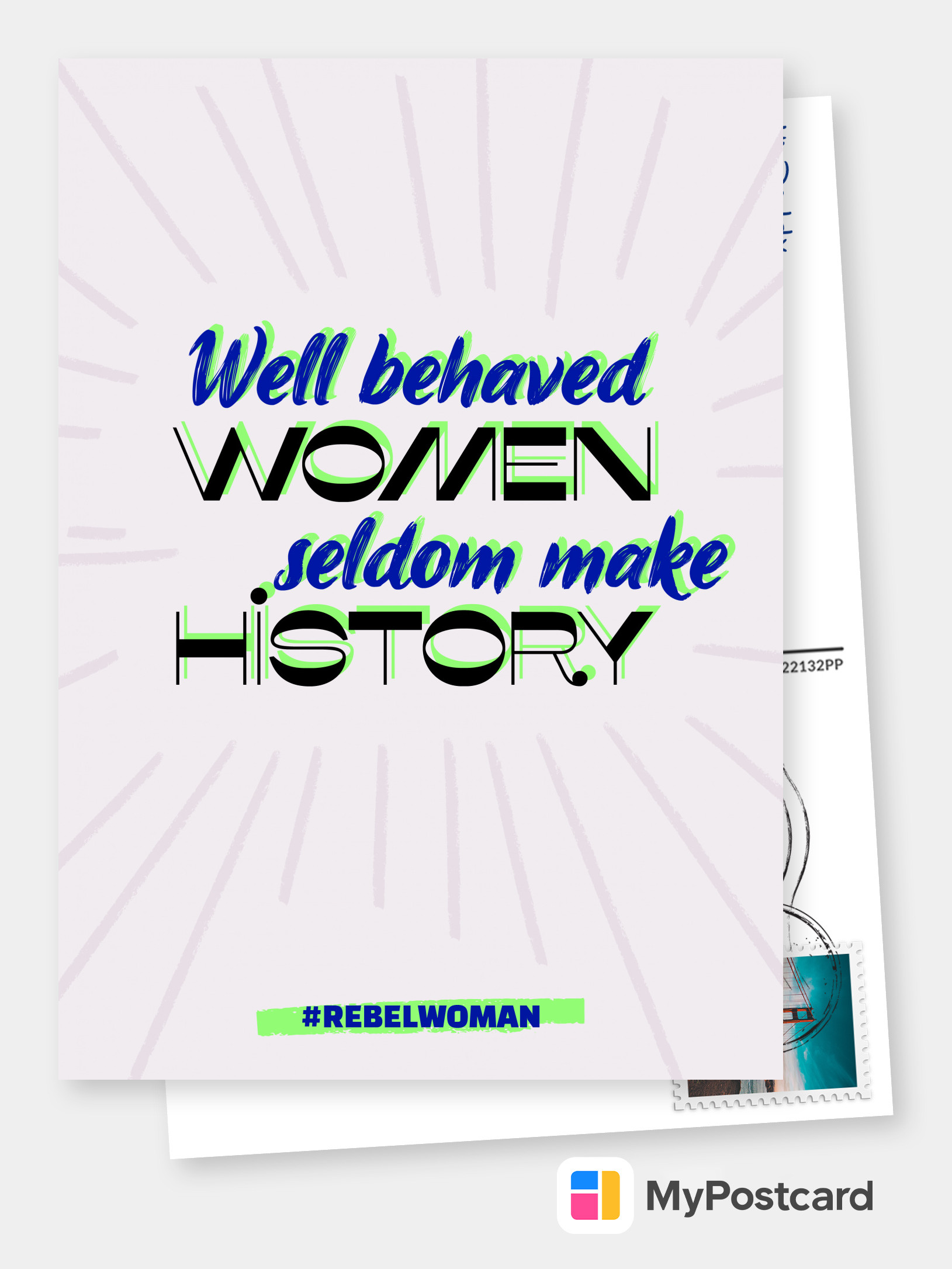 Well Behaved Women Rarely Make History Personalized Custom 